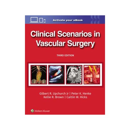 Clinical Scenarios in Vascular Surgery,3 Edition