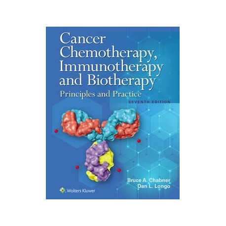 Cancer Chemotherapy, Immunotherapy, and Biotherapy,7 Edition