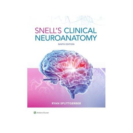 Snell`s Clinical Neuroanatomy,9th Edition