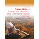 Essentials of Maternity, Newborn, and Women`s Health Nursing, 6th Edition