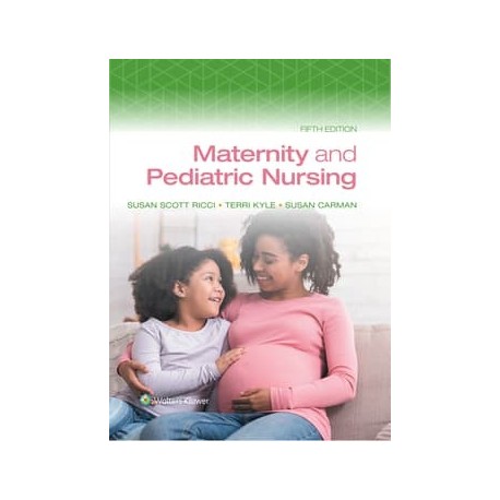 Maternity and Pediatric Nursing,5th Edition