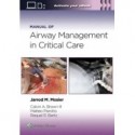 Manual of Airway Management in Critical Care: Print + eBook with Multimedia