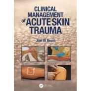 Clinical Management of Acute Skin Trauma