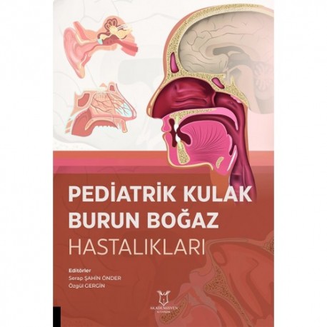 Pediatrik Kulak Burun Boğaz Hastalıkları