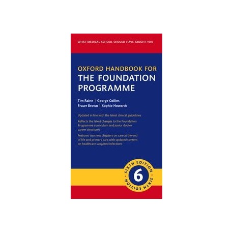 Oxford Handbook for the Foundation Programme ,6 Edition