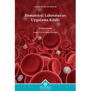 Hematoloji Laboratuvarı Uygulama Kitabı