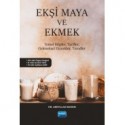 Ekşi Maya ve Ekmek