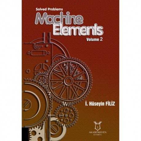 Solved Problems Machine Elements,Volume -2