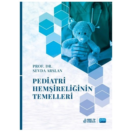 Pediatri Hemşireliğinin Temelleri