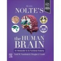 Nolte`s The Human Brain: An Introduction to its Functional Anatomy, 9th Edition