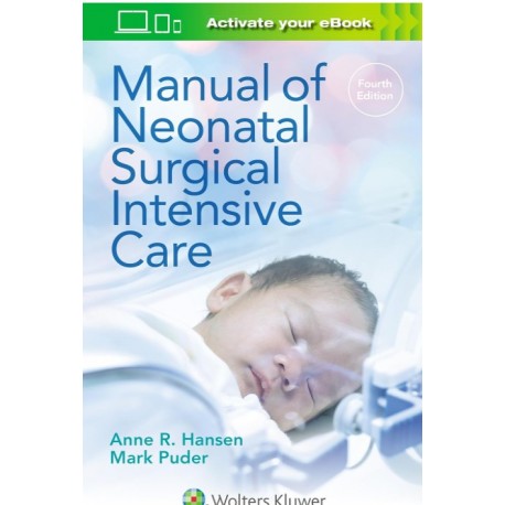 Manual of Neonatal Surgical Intensive Care ,4th Edition