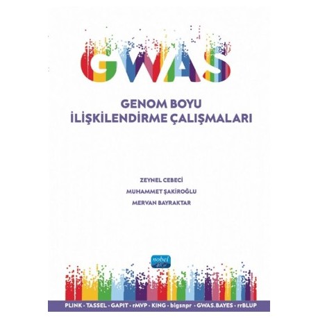 GWAS - Genom Boyu İlişkilendirme Çalışmaları