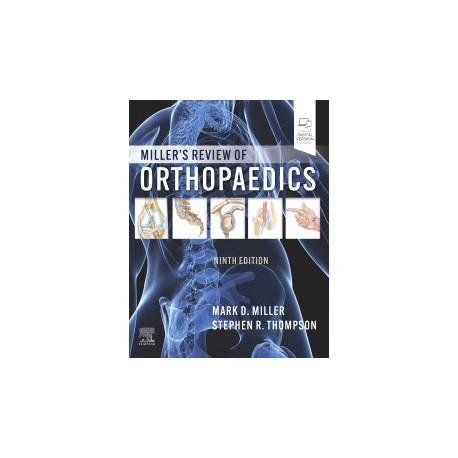 Miller`s Review of Orthopaedics, 9th Edition