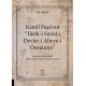 Kâmil Paşa’nın “Târîh-i Siyâsî-i Devlet-i Aliyye-i Osmâniye”