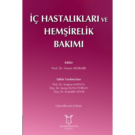 İç Hastalıkları ve Hemşirelik Bakımı