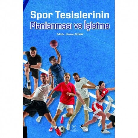 Spor Tesislerinin Planlanması ve İşletme