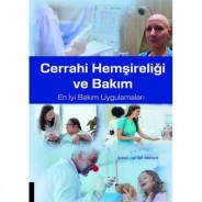 Cerrahi Hemşireliği ve Bakım En İyi Bakım Uygulamaları