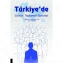 Türkiye`de Güncel Toplumsal Sorunlar