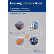 Hearing Conservation In Occupational, Recreational, Educational, and Home Settings