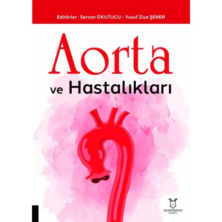 Aorta ve Hastalıkları