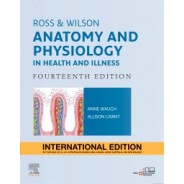 Ross & Wilson Anatomy and Physiology in Health and Illness, 14th Edition