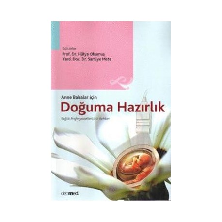 Anne Babalar İçin Doğuma Hazırlık