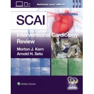 SCAI Interventional Cardiology Review, 4rd Edition