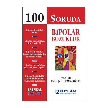 100 Soruda Bipolar Bozukluk