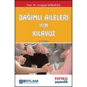 Bağımlı Aileleri İçin Kılavuz