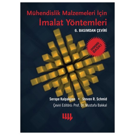 Mühendislik Malzemeleri için İmalat Yöntemleri (Ekonomik Baskı)