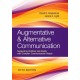 Augmentative & Alternative Communication: Supporting Children and Adults with Complex Communication Needs Fifth Edition