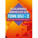 Uluslararası Öğrenciler için Türk Dili - I