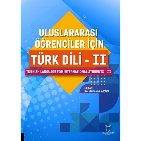 Uluslararası Öğrenciler için Türk Dili - II