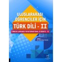 Uluslararası Öğrenciler için Türk Dili - II