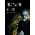 Dilsiz Kaval Metodu II