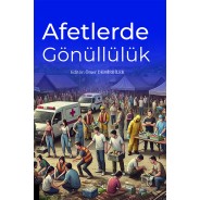 Afetlerde Gönüllülük