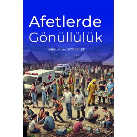 Afetlerde Gönüllülük