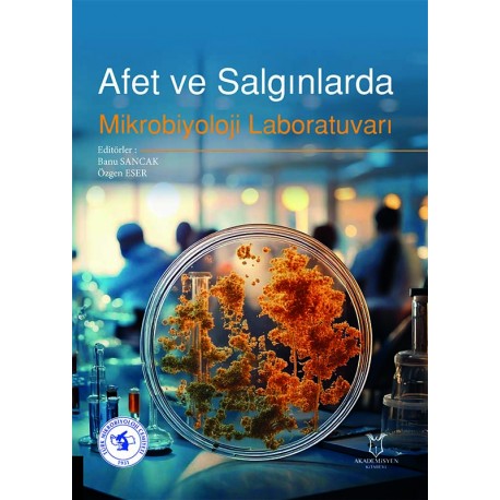 Afet ve Salgınlarda Mikrobiyoloji Laboratuvarı