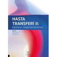 Hasta Transferi II: Hastanın Değerlendirilmesi