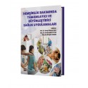 Hemşirelik Bakımında Tamamlayıcı ve Bütünleştirici Sağlık Uygulamaları