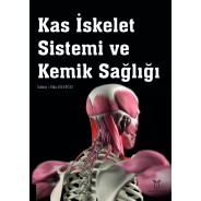 Kas İskelet Sistemi ve Kemik Sağlığı