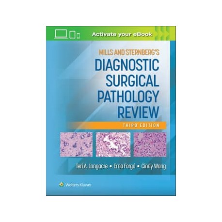 Mills and Sternberg's Diagnostic Surgical Pathology Review, 3th Edition