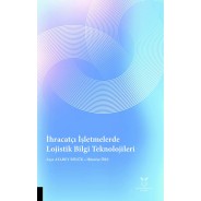 İhracatçı İşletmelerde Lojistik Bilgi Teknolojileri