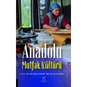 Anadolu Mutfak Kültürü