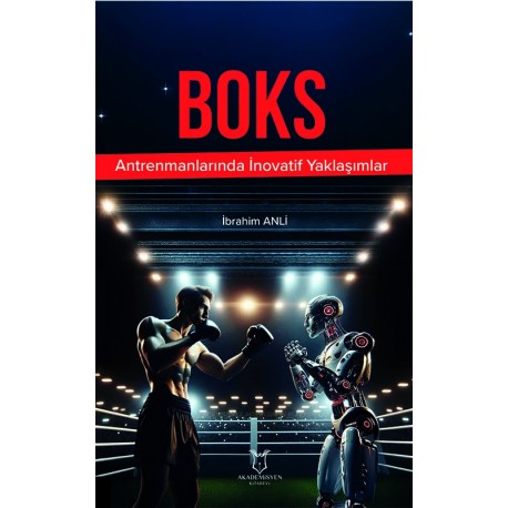 Boks Antrenmanlarında İnovatif Yaklaşımlar