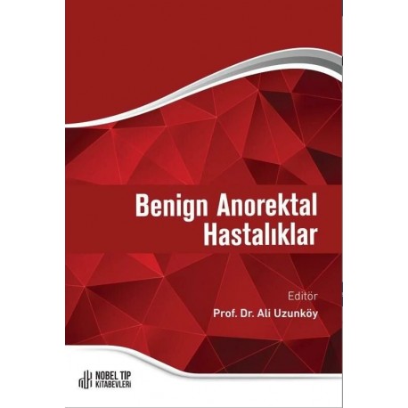 Benign Anorektal Hastalıklar