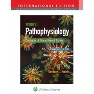 Porth`s Pathophysiology Concepts of Altered Health States, 11th Edition