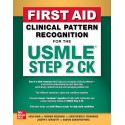 First Aid Clinical Pattern Recognition for the USMLE Step 2 CK