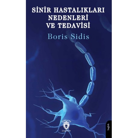 Sinir Hastalıkları Nedenleri ve Tedavisi