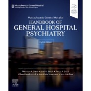 Massachusetts General Hospital Handbook of General Hospital Psychiatry, 8th Edition